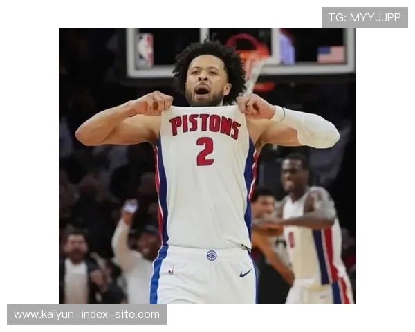 坎宁安低位背打技术进步 活塞围绕球星构建战术 坎宁安低位背打技术进步 活塞围绕球星构建战术